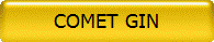 COMET GIN