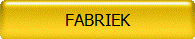 FABRIEK
