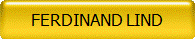 FERDINAND LIND