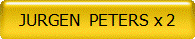 JURGEN  PETERS x 2