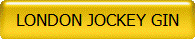 LONDON JOCKEY GIN