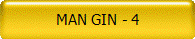 MAN GIN - 4