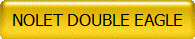 NOLET DOUBLE EAGLE