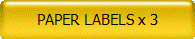PAPER LABELS x 3