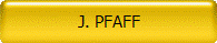 J. PFAFF