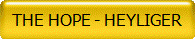 THE HOPE - HEYLIGER