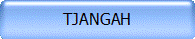 TJANGAH